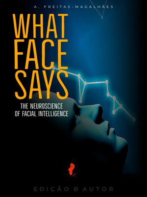 cover image of What Face Says